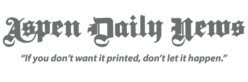 Aspen Daily News logo with the tagline: "If you don't want it printed, don't let it happen," highlighting our Print Advertising and Digital & Advertising Solutions.